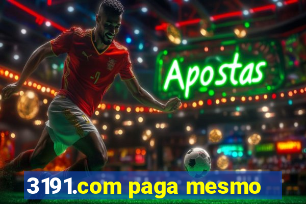 3191.com paga mesmo